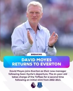 David Moyes Returns to Everton as Manager Amid Premier League Struggles 1