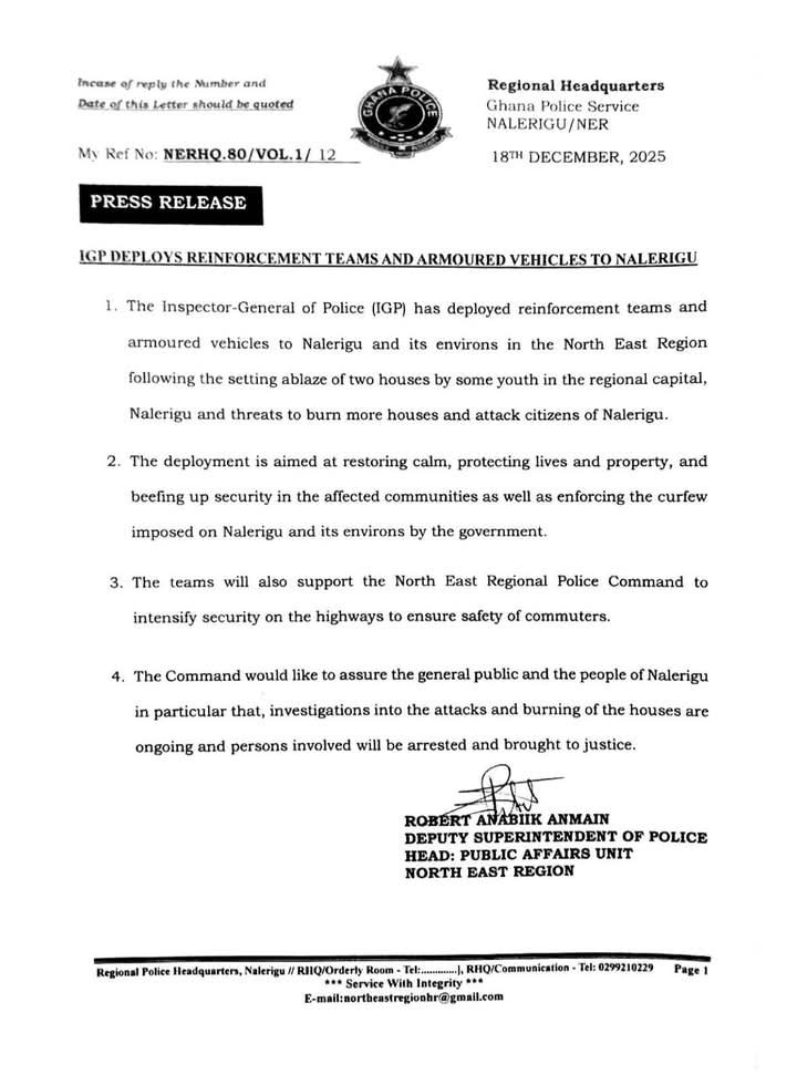 Ghana: IGP Deploys Reinforcement Teams to Nalerigu as Government Imposes Curfew Ghana: IGP Deploys Reinforcement Teams to Nalerigu as Government Imposes Curfew
